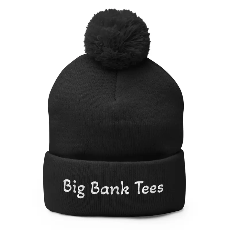 Big bank tees beanie